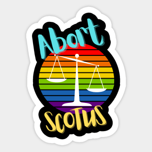 Abort SCOTUS Woman Human Rights Sticker
